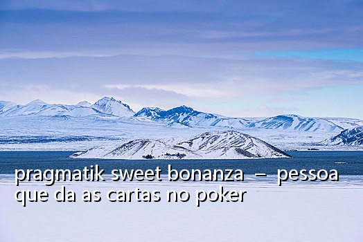 pragmatik sweet bonanza - pessoa que da as cartas no poker