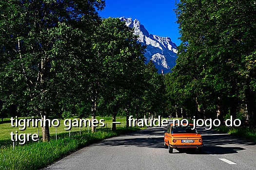 tigrinho games - fraude no jogo do tigre