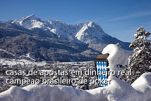 casas de apostas em dinheiro real  –  campeao brasileiro de poker