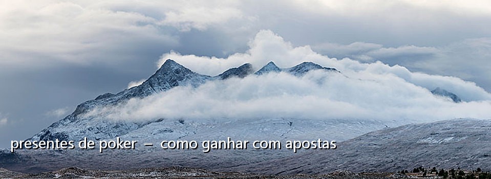 presentes de poker  –  como ganhar com apostas